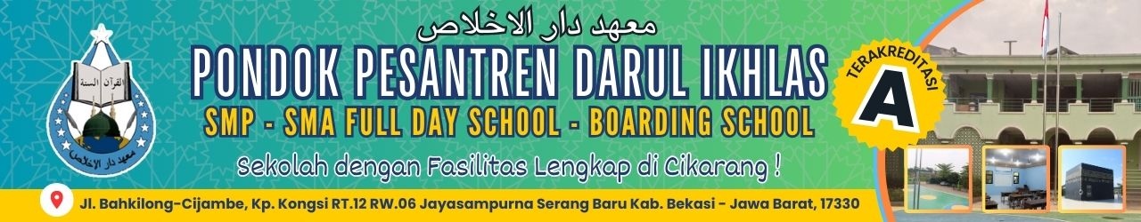 Pondok Pesantren Darul Ikhlas, Serang Baru -  Bekasi